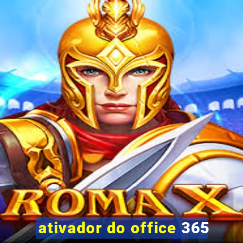 ativador do office 365